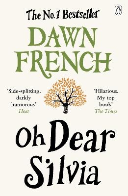 Picture of Oh Dear Silvia: The gloriously heartwarming novel from the No. 1 bestselling author of Because of You