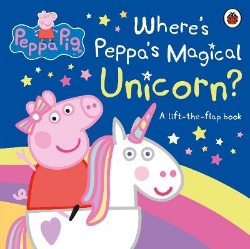 Picture of Peppa Pig: Where's Peppa's Magical Unicorn?: A Lift-the-Flap Book