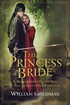 Picture of The Princess Bride: S. Morgenstern's Classic Tale of True Love and High Adventure