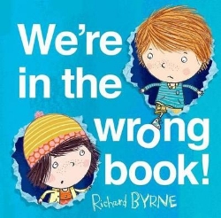 Picture of We're in the Wrong Book!