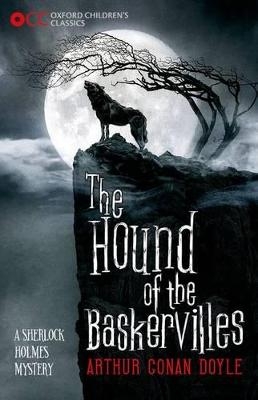 Picture of Oxford Children's Classics: The Hound of the Baskervilles