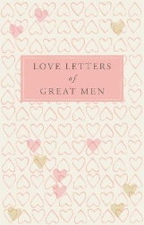 Picture of Love Letters of Great Men