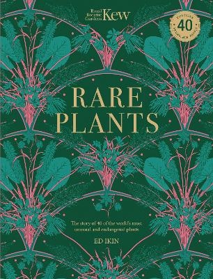 Picture of Kew - Rare Plants: Forty of the world's rarest and most endangered plants