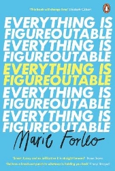 Picture of Everything is Figureoutable: The #1 New York Times Bestseller