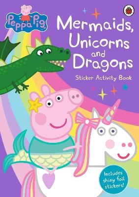 Picture of Peppa Pig: Mermaids, Unicorns and Dragons Sticker Activity Book