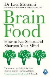 Picture of Brain Food: How to Eat Smart and Sharpen Your Mind