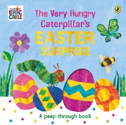 Picture of The Very Hungry Caterpillar's Easter Surprise