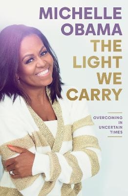 Picture of The Light We Carry: Overcoming In Uncertain Times