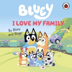 Picture of Bluey: I Love My Family