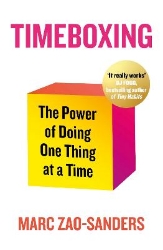 Picture of Timeboxing: The Power of Doing One Thing at a Time