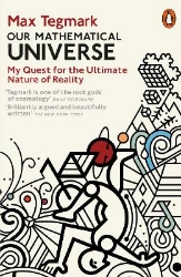 Picture of Our Mathematical Universe: My Quest for the Ultimate Nature of Reality