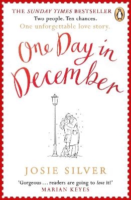 Picture of One Day in December: The uplifting, feel-good, Sunday Times bestselling Christmas romance you need this festive season