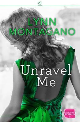 Picture of Unravel Me (The Breathless Series, Book 2)