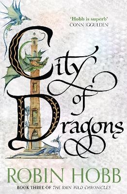 Picture of City of Dragons (The Rain Wild Chronicles, Book 3)