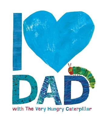 Picture of I Love Dad with the Very Hungry Caterpillar