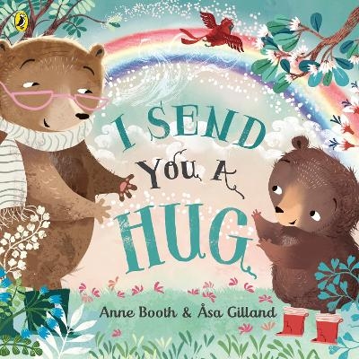 Picture of I Send You A Hug: a reassuring story for children missing a loved one