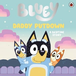 Picture of Bluey: Daddy Putdown