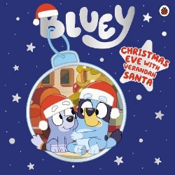 Picture of Bluey: Christmas Eve with Verandah Santa