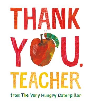 Picture of Thank You, Teacher from The Very Hungry Caterpillar