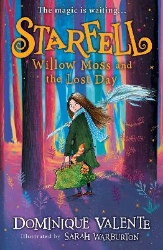 Picture of Starfell: Willow Moss and the Lost Day (Starfell, Book 1)