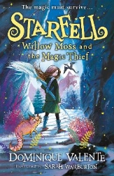 Picture of Starfell: Willow Moss and the Magic Thief (Starfell, Book 4)