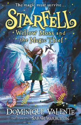 Picture of Starfell: Willow Moss and the Magic Thief (Starfell, Book 4)