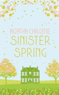 Picture of SINISTER SPRING: Murder and Mystery from the Queen of Crime