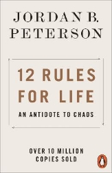 Picture of 12 Rules for Life: An Antidote to Chaos