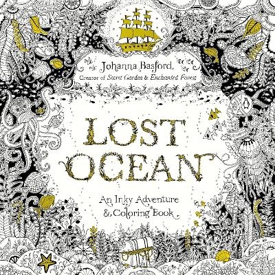 Picture of Lost Ocean: An Inky Adventure and Coloring Book for Adults