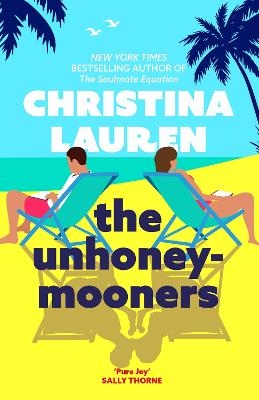 Picture of The Unhoneymooners: the TikTok sensation! Escape to paradise with this hilarious and feel good romantic comedy