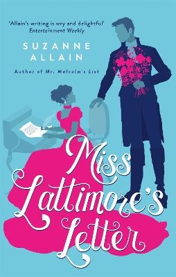 Picture of Miss Lattimore's Letter: a bright and witty Regency romp, perfect for fans of Bridgerton