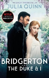 Picture of Bridgerton: The Duke and I (Bridgertons Book 1): The Sunday Times bestselling inspiration for the Netflix Original Series Bridgerton