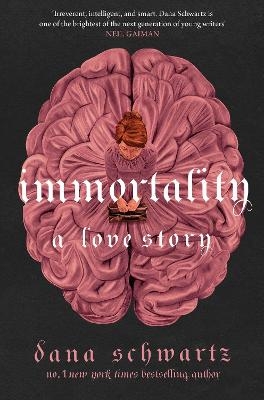 Picture of Immortality: A Love Story: the New York Times bestselling tale of mystery, romance and cadavers