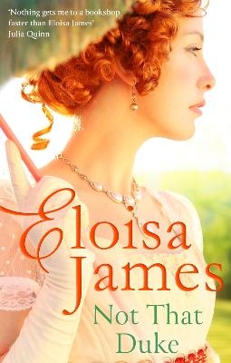 Picture of Not That Duke: A sensual, witty enemies-to-lovers Regency romance