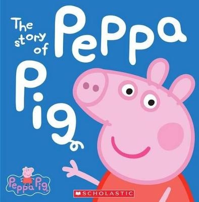 Picture of The Story of Peppa Pig (Peppa Pig)