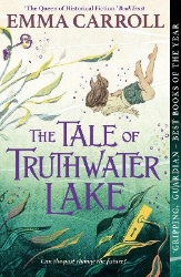 Picture of The Tale of Truthwater Lake: 'Absolutely gorgeous.' Hilary McKay