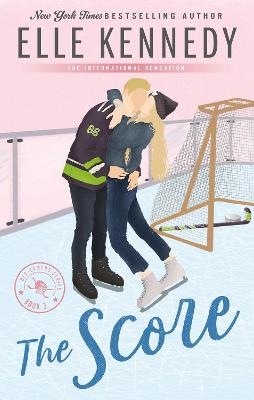 Picture of The Score: The addictive sports romance from TikTok sensation and bestselling author, Elle Kennedy!