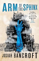 Picture of Arm of the Sphinx: Book Two of the Books of Babel