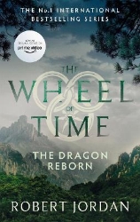 Picture of The Dragon Reborn: Book 3 of the Wheel of Time (Now a major TV series)