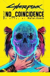 Picture of Cyberpunk 2077: No Coincidence