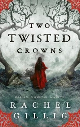 Picture of Two Twisted Crowns: the instant NEW YORK TIMES and USA TODAY bestseller