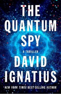 Picture of The Quantum Spy: A Thriller