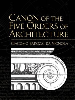 Picture of Canon of the Five Orders of Architecture