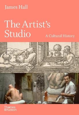 Picture of The Artist's Studio: A Cultural History - A Times Best Art Book of 2022