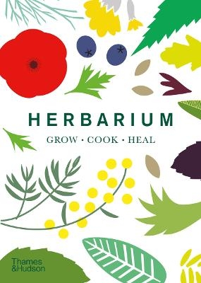 Picture of Herbarium: One Hundred Herbs * Grow * Cook * Heal