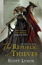 Picture of The Republic of Thieves: The Gentleman Bastard Sequence, Book Three