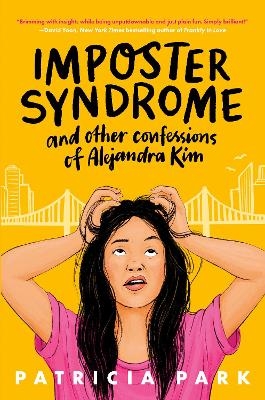 Picture of Imposter Syndrome and Other Confessions of Alejandra Kim