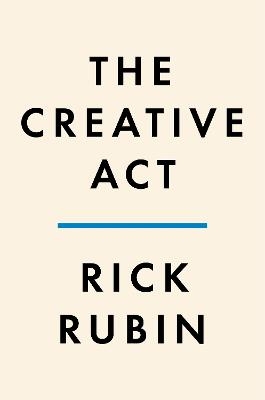 Picture of The Creative Act: A Way of Being