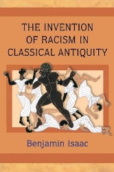 Picture of The Invention of Racism in Classical Antiquity