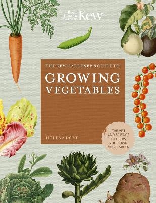 Picture of The Kew Gardener's Guide to Growing Vegetables: The Art and Science to Grow Your Own Vegetables: Volume 7